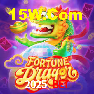 2025 Bet