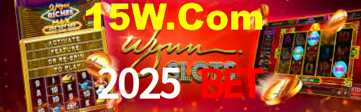2025 Bet